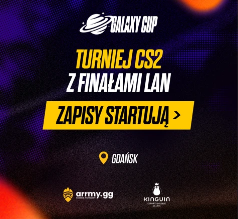 Tournament CS2 Galaxy Cup Zapisy
